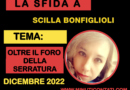 La Sfida a Scilla Bonfiglioli. Si Parte!